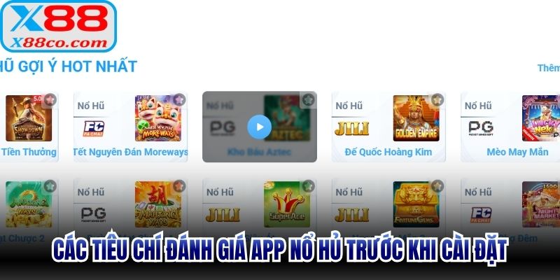 Các tiêu chí đánh giá App nổ hủ trước khi cài đặt