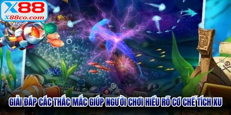 Giải đáp các thắc mắc giúp người chơi hiểu rõ cơ chế tích xu