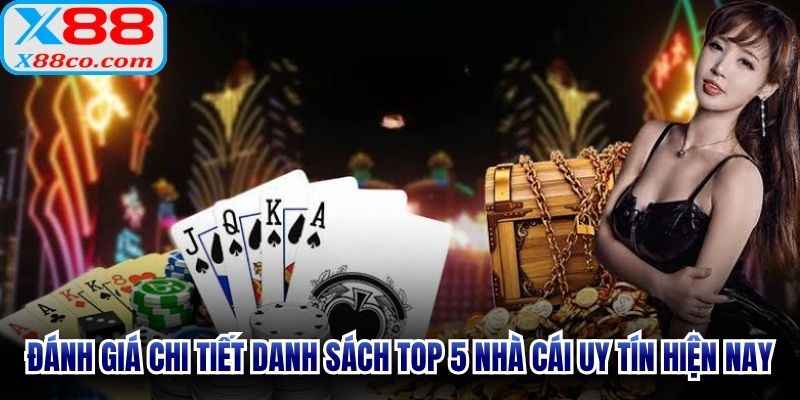 Đánh giá chi tiết danh sách top 5 nhà cái uy tín hiện nay